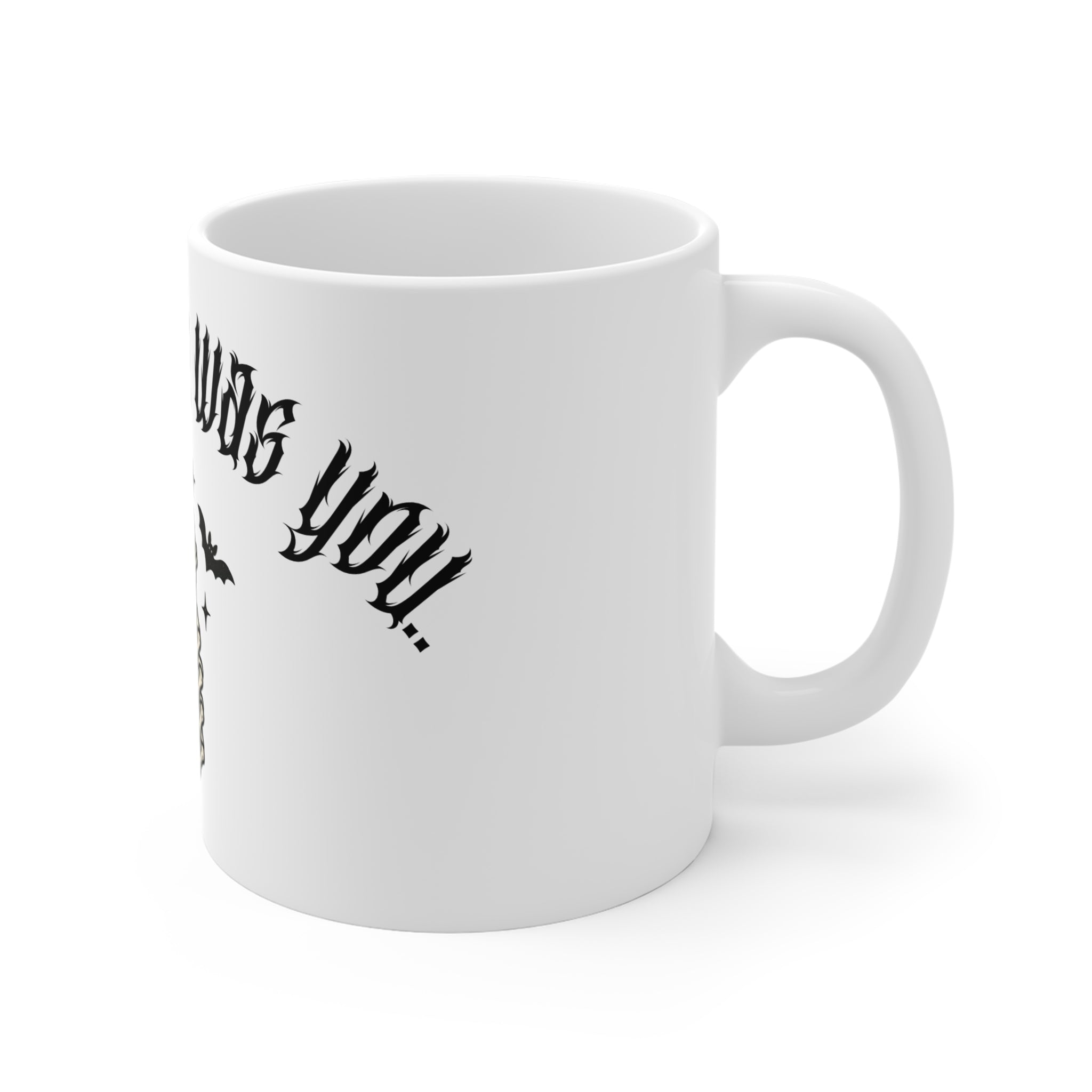 Gothic Skeleton Hand Coffee Mug – "All I Wanted Was" Halloween Drinkware 11oz