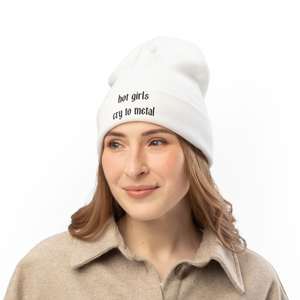 Embroidered Beanie — "hot girls cry to metal" Knit Winter Hat