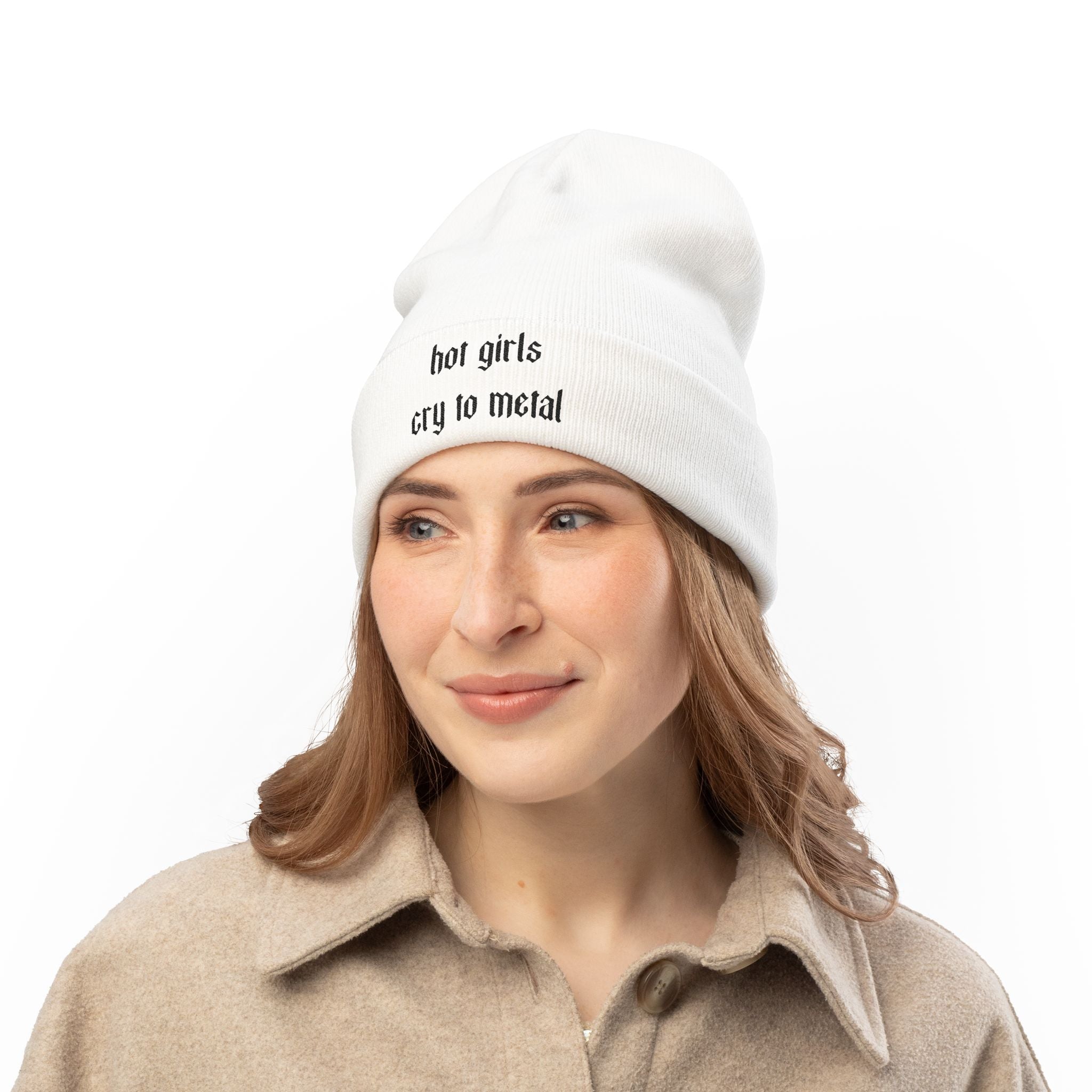 Embroidered Beanie — "hot girls cry to metal" Knit Winter Hat