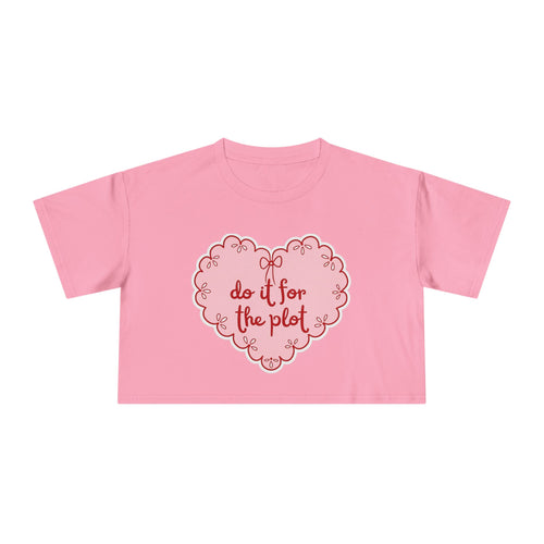 "Do It For The Plot" cropped tee