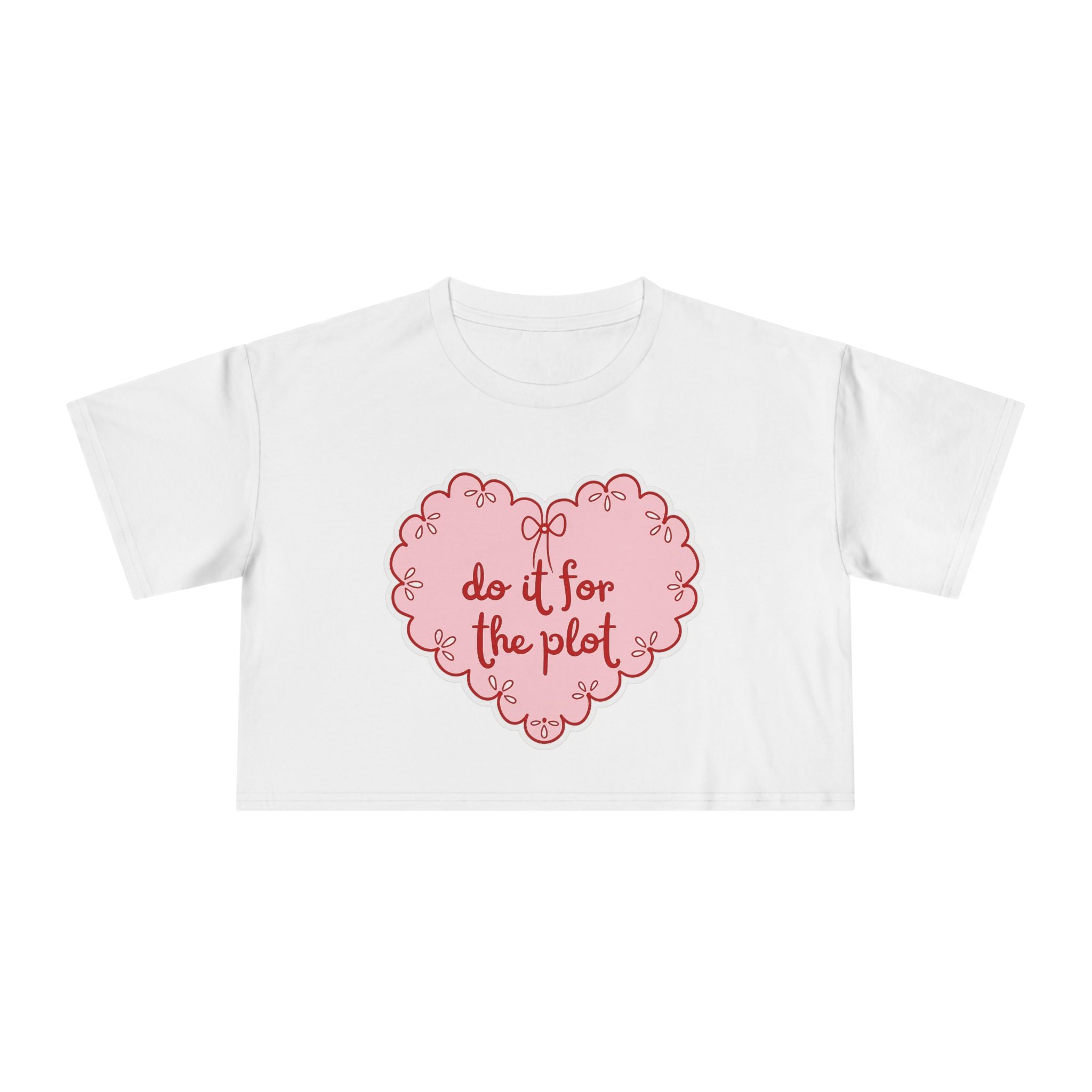 "Do It For The Plot" cropped tee