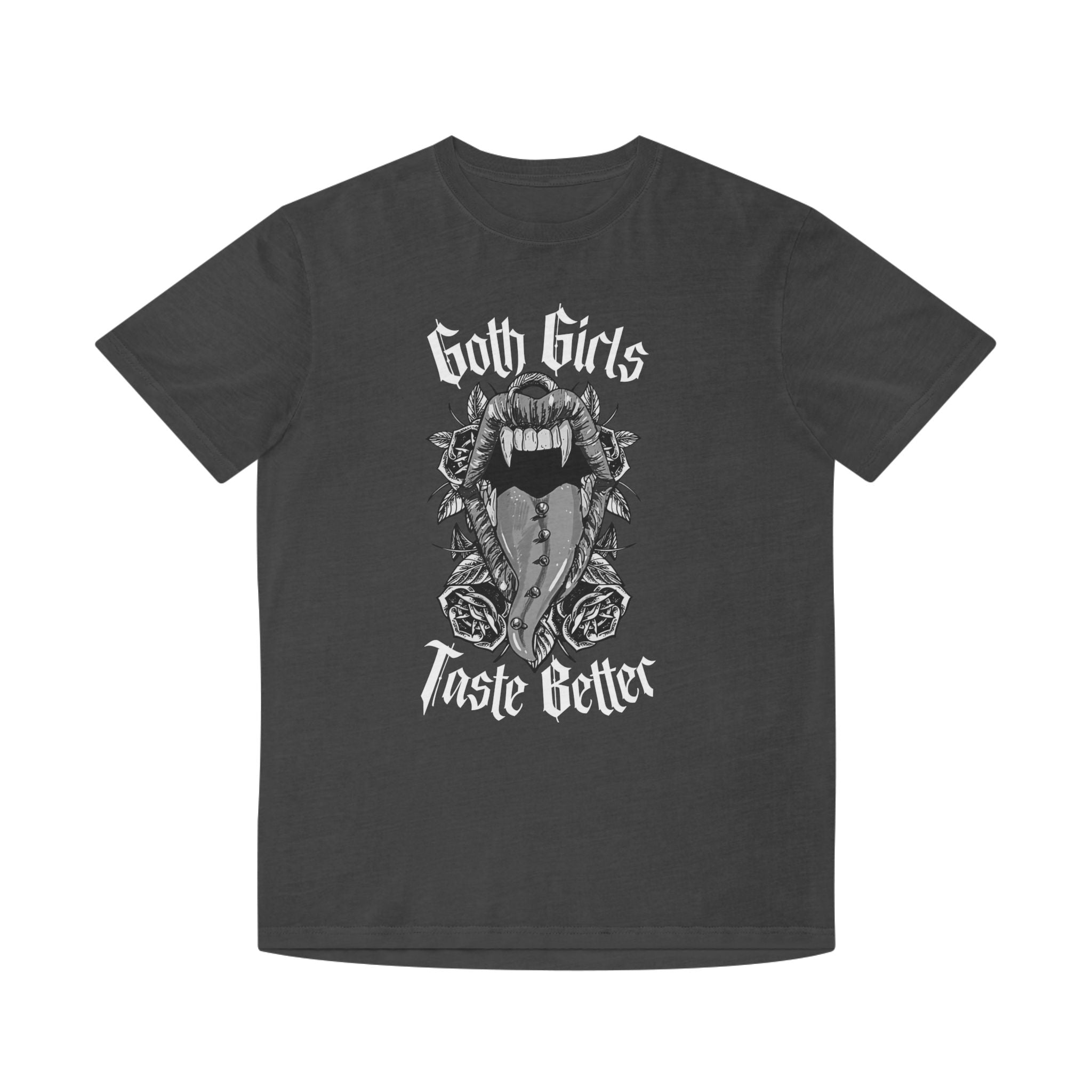 Unisex Goth Girls Taste Better T-Shirt