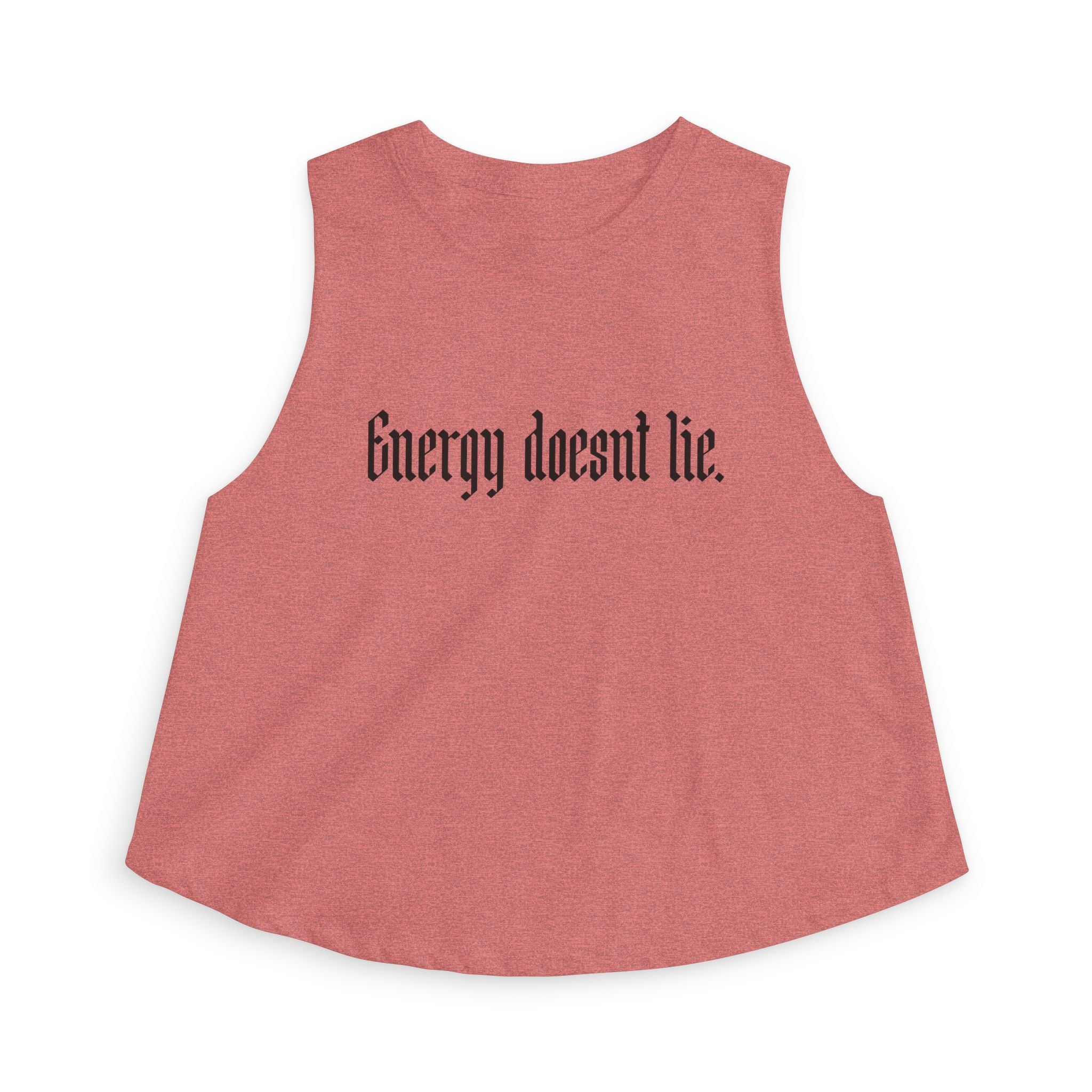 Crop Top — "Energy Doesn't Lie" Gothic Script Athletic Tank